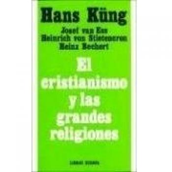 Cristianismo y las grandes religiones, el