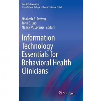 Behavioral Health IT Fundamentals for Clinicians (Health Informatics)