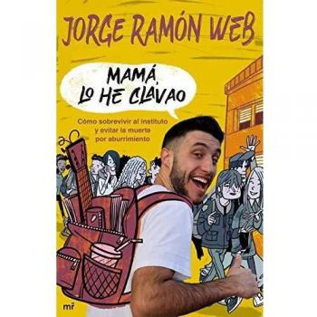 Mamá, lo he clavao (Tapa blanda) - Edición 4You2