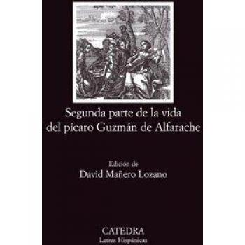 Segunda parte de la vida del pícaro Guzmán de Alfarache