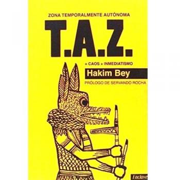 Zona Temporalmente Autónoma. T.A.Z.: 4