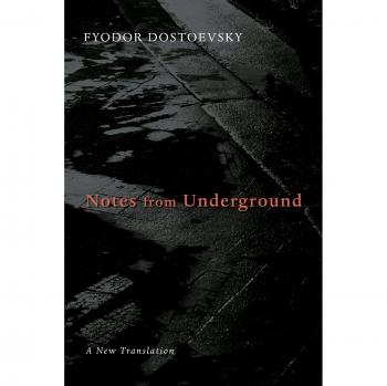 Dostoyevsky's Notes from Underground: Classic Literary Novel with Existential Themes