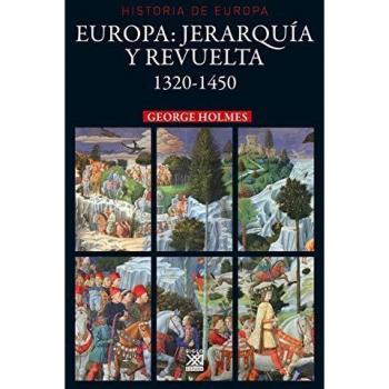 Europa. Jerarquía y revuelta: 15