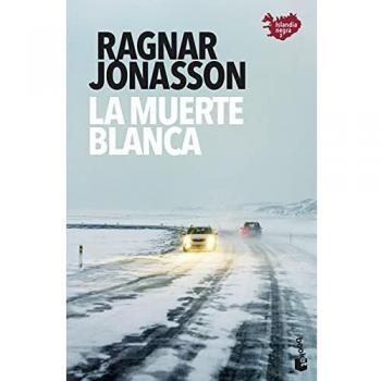 La muerte blanca (Serie Islandia Negra 2) - Libro de Novela Negra