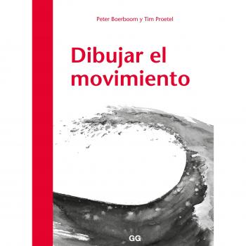 Dibujar el movimiento - Peter/tim Proetel Boerboom