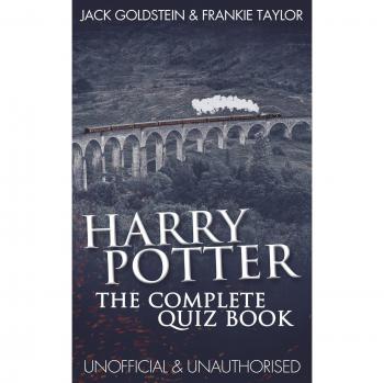 Harry Potter Complete Quiz Book by Jack Goldstein