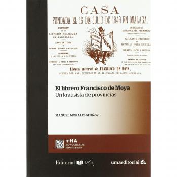 El librero Francisco de Moya: Un krausista de provincias