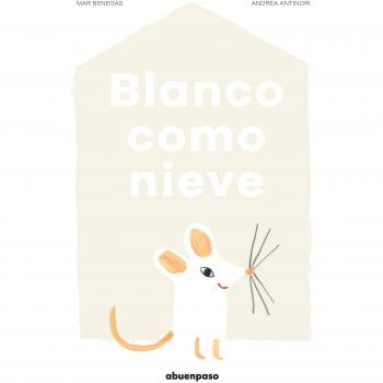 Blanco como nieve - Mar Benegas Ortiz