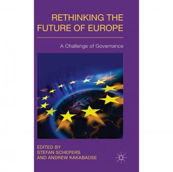 Rethinking the Future of Europe