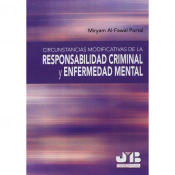 Circunstancias Modificativas De La Responsabilidad Criminal Y Enfermedad Mental