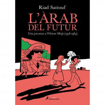 L'ARAB DEL FUTUR - Riad Sattouf