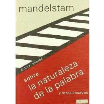 Sobre la naturaleza de la palabra y otros ensayos: 19