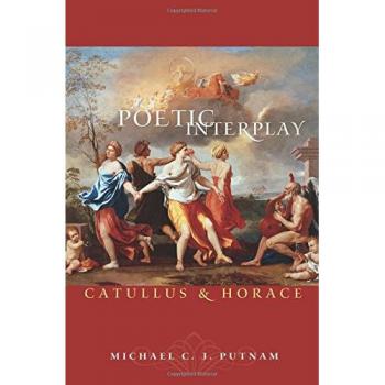 Poetic Interplay: A Comparative Study of Catullus and Horace