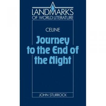 Celine: Journey to the End of the Night