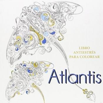Atlantis. Libro Antiestres Para Colorear