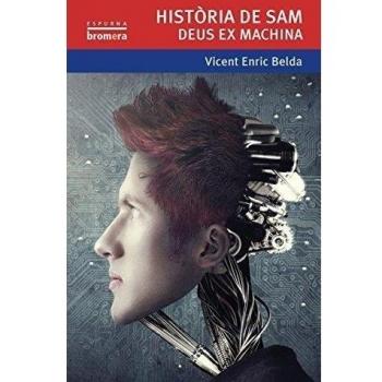 Història De Sam. Deus Ex Machina: 110