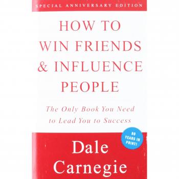 How to Win Friends and Influence People
