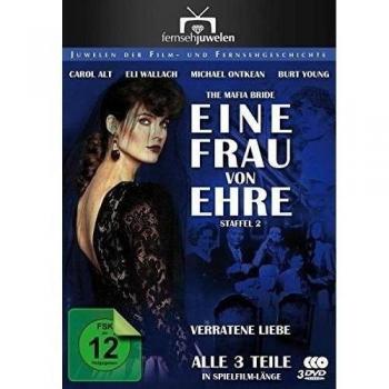 Eine Frau von Ehre - Staffel 2: Verratene Liebe
