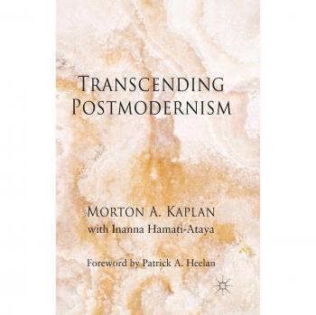 Transcending Postmodernism