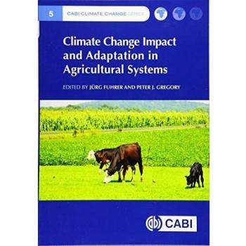 Climate Change Impact and Adaptation in Agricultural Systems