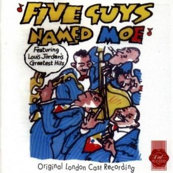 Five Guys Named Moe - Ost