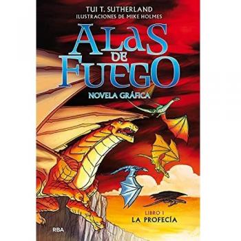 Alas de fuego 1. La profecía