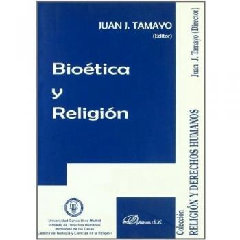 Bio?tica y religi¢n