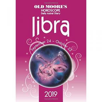 Old Moore's Horoscopes Libra 2019