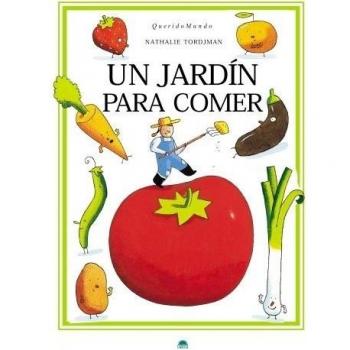 Un jardín para comer - Nathalie Tordjman