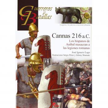 Cannas 216 a.C. Los Hispanos De Aníbal Masacran A Las Legiones Romanas