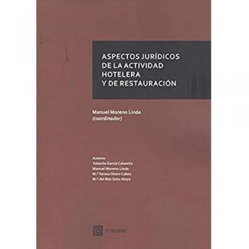 Aspectos jurídicos de la actividad hotelera y de restauración