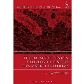 Impact of Union Citizenship on the EU's Market Freedoms