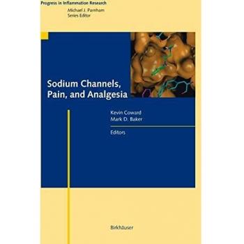 Sodium Channels, Pain, and Analgesia