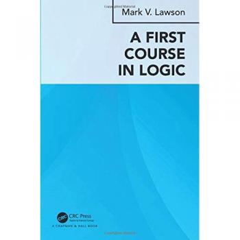 A First Course in Logic