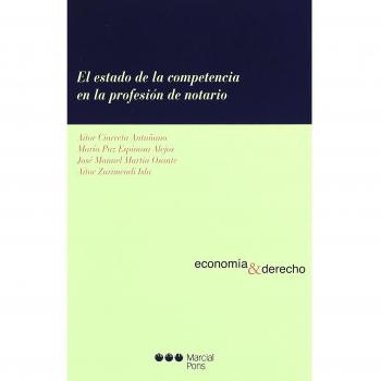 El Estado de la competencia en la profesión de notario