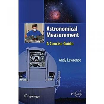 Astronomical Measurement: A Concise Guide