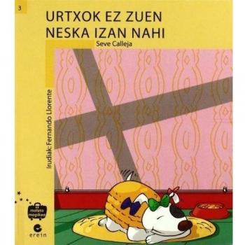 Urtxok ez zuen neska izan nahi: 3