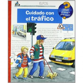 Cuidado con el tráfico