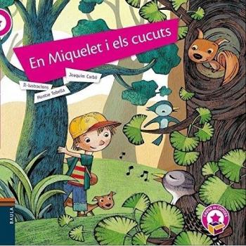 En Miquelet i els cucuts: 44 - Joaquim Carbó I Masllorens