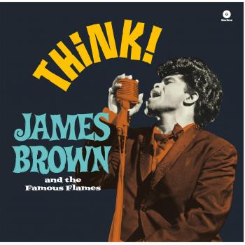 James Brown - Think! (180g Sealed Vinyl LP - European Pressing with Bonus Tracks)