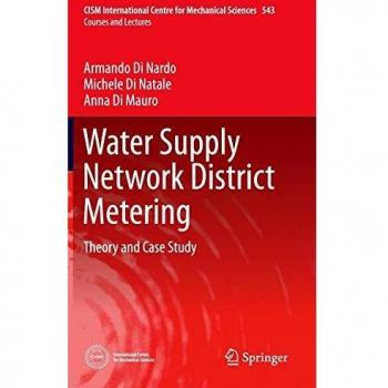 Water Supply Network District Metering: Theory and Case Study: 543