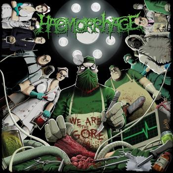 Haemorrhage - We Are The Gore (Vinyl LP)