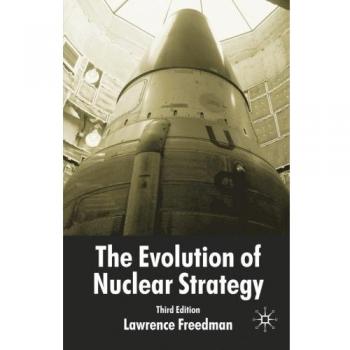 The Evolution of Nuclear Strategy