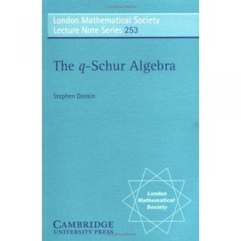 Álgebra Q-Schur: Serie de Notas de Conferencias de la Sociedad Matemática de Londres, Volumen 253 (Tapa blanda)