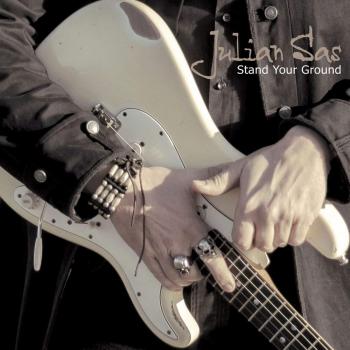 Vinilo Limitado Stand Your Ground de Julian Sas