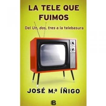 LA TELE QUE FUIMOS