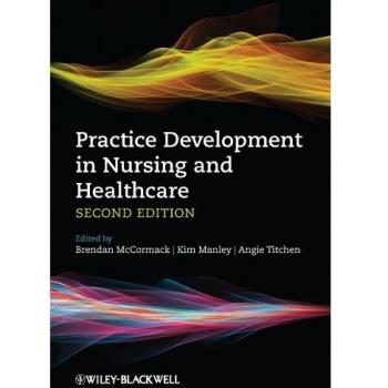 Practice Development in Nursing and Healthcare, 2nd Edition