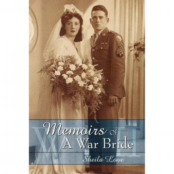 Memorias de una Novia de Guerra: Segunda Guerra Mundial - Edición en Tapa Blanda