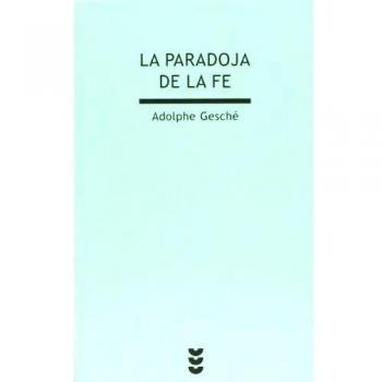 La Paradoja de la fe: 30
