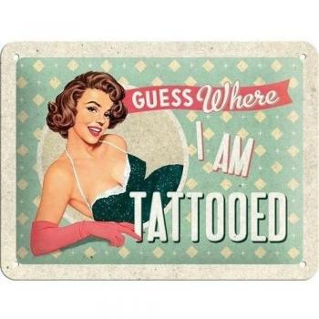 Nostalgic-Art 26113 Say it 1524 cm s Guess Where I Am tatuado, diseño, 15 x 20 cm